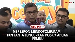 Merespon Menkopolhukam, TKN Fanta Luncurkan Posko Aduan Pemilu