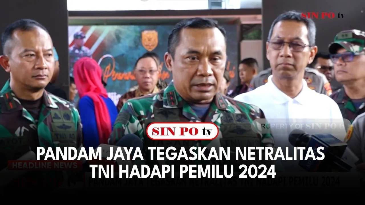 Pandam Jaya Tegaskan Netralitas TNI Hadapi Pemilu 2024