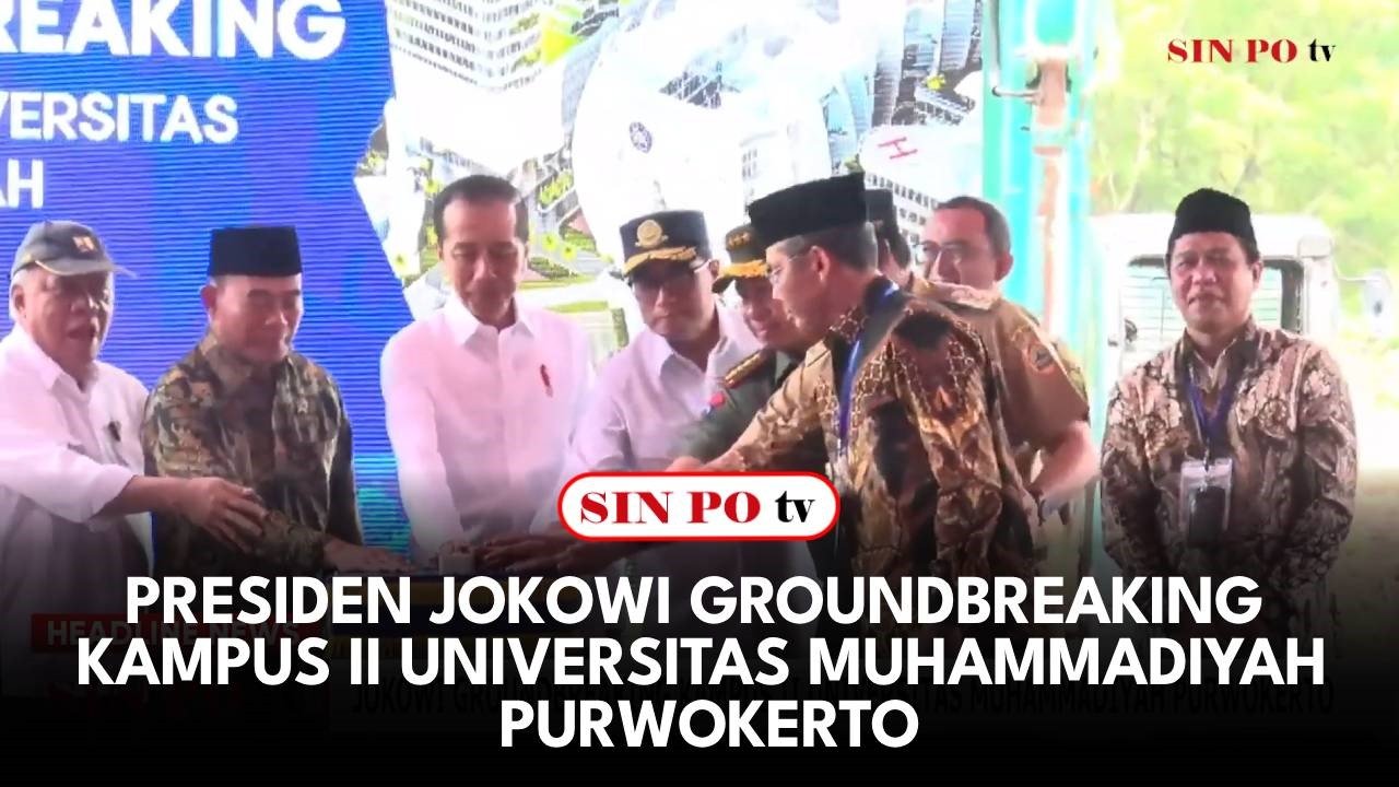 Presiden Jokowi Groundbreaking Kampus II Universitas Muhammadiyah Purwokerto