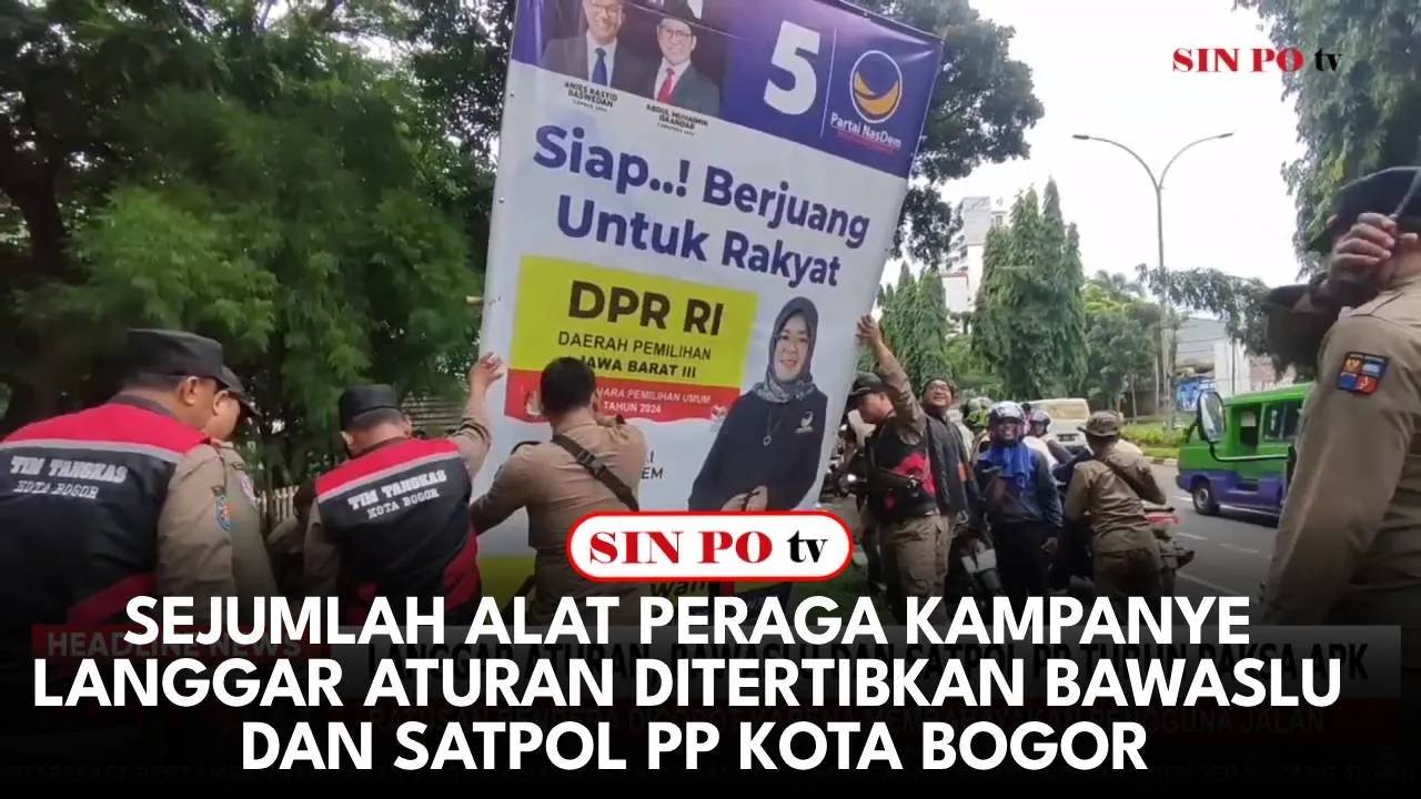 Sejumlah Alat Peraga Kampanye Langgar Aturan Ditertibkan Bawaslu Dan Satpol PP Kota Bogor