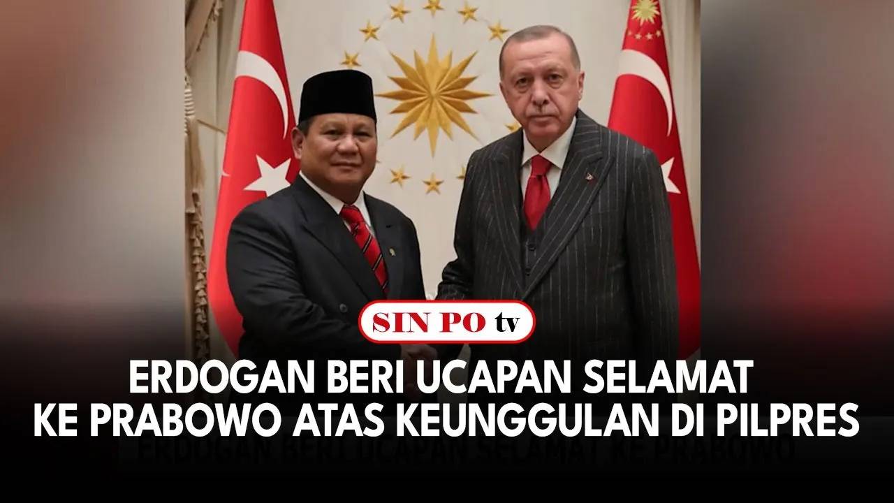 Erdogan Beri Ucapan Selamat ke Prabowo Atas Keunggulan di Pilpres