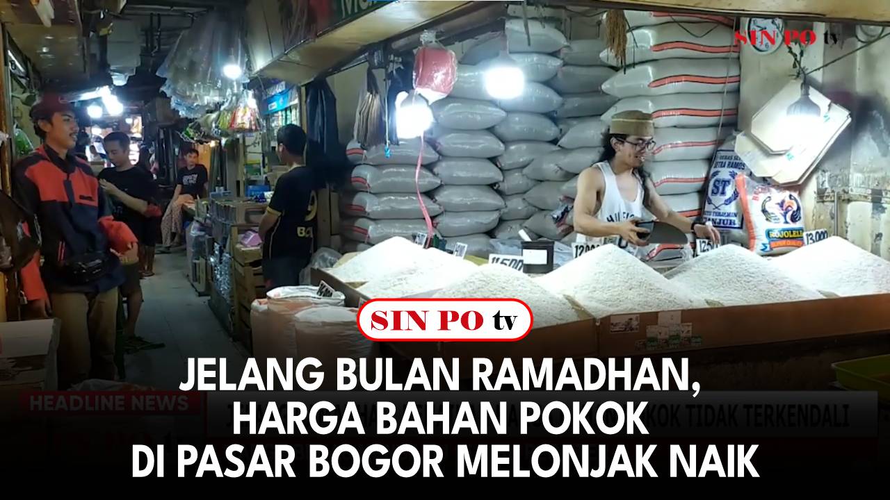 Jelang Bulan Ramadhan, Harga Bahan Pokok Di Pasar Bogor Melonjak Naik