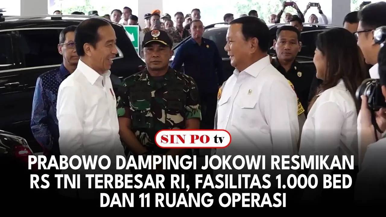 Prabowo Dampingi Jokowi Resmikan RS TNI Terbesar RI, Fasilitas 1.000 Bed dan 11 Ruang Operasi