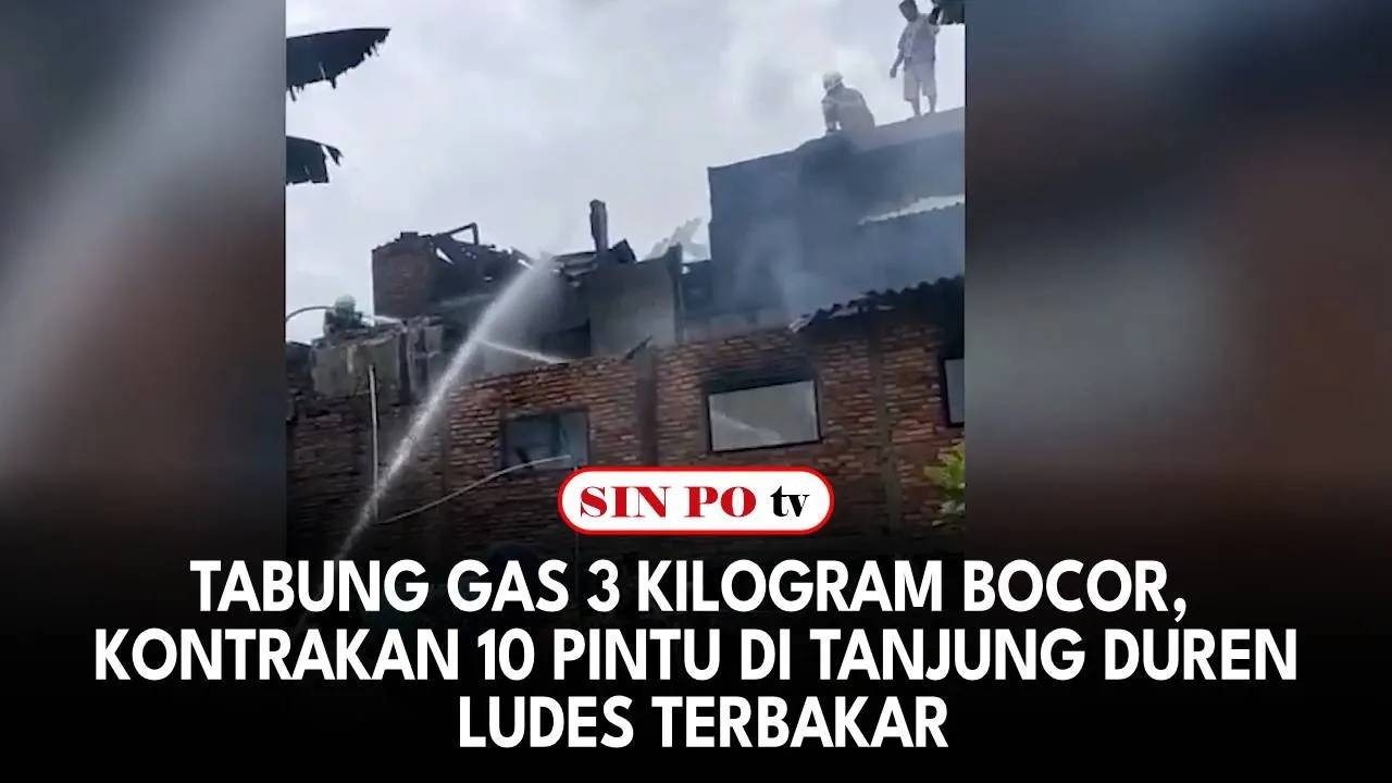 Tabung Gas 3 Kilogram Bocor, Kontrakan 10 Pintu di Tanjung Duren Ludes Terbakar