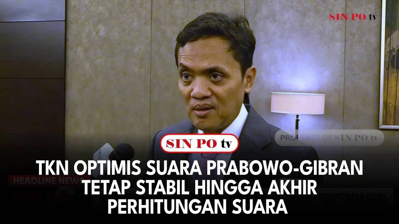 TKN Optimis Suara Prabowo-Gibran Tetap Stabil Hingga Akhir Perhitungan Suara