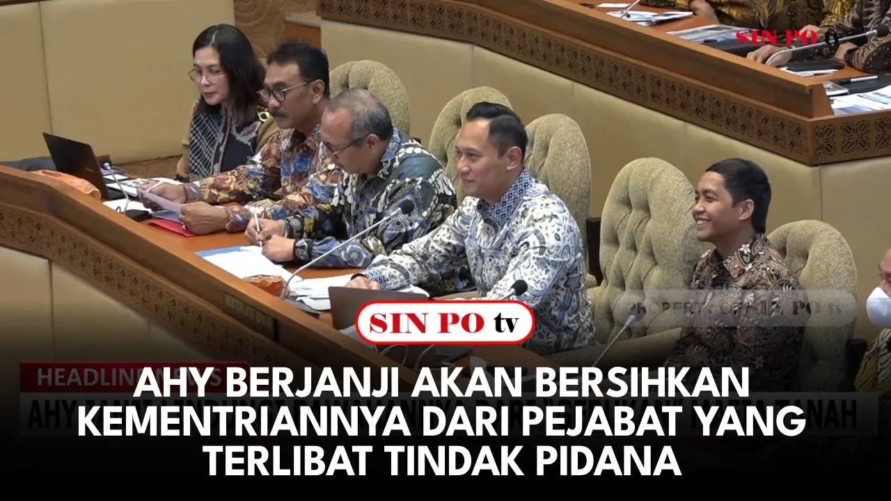 Menteri Agraria dan Tata Ruang Badan Pertanahan Nasional (ATR/BPN) Agus Harimurthi Yudhoyono (AHY) berjanji akan membersihkan kementriannya dari pejabat yang terlibat tindak pidana pertanahan
