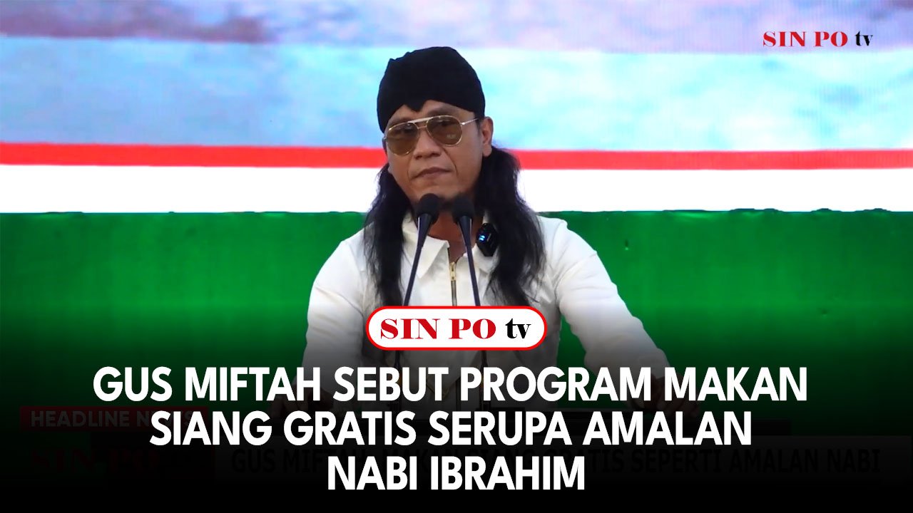 Gus Miftah Sebut Program Makan Siang Gratis Serupa Amalan Nabi Ibrahim