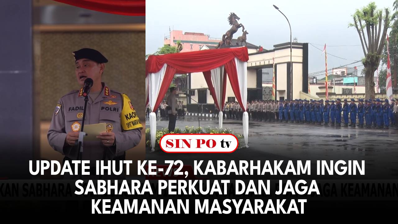 HUT Ke-72, Kabarhakam Ingin Sabhara Perkuat Dan Jaga Keamanan Masyarakat