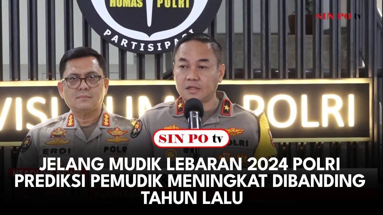 Jelang Mudik Lebaran 2024 Polri Prediksi Pemudik Meningkat Dibanding Tahun Lalu