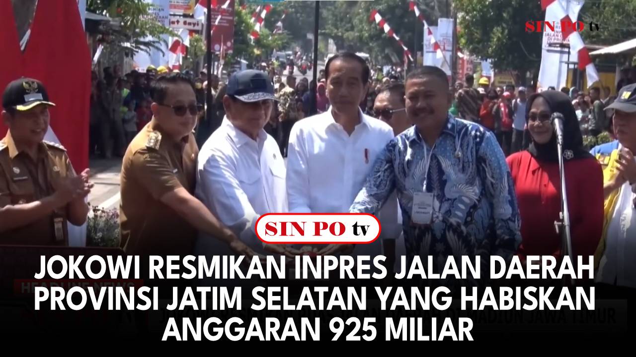 Jokowi Resmikan Inpres Jalan Daerah Provinsi Jatim Selatan Yang Habiskan Anggaran 925 Miliar