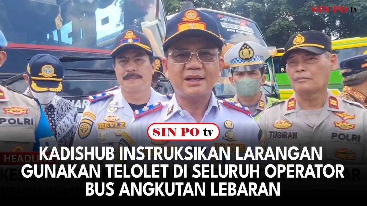 Kadishub Instruksikan Larangan Gunakan Klakson Telolet di Seluruh Operator Bus Angkutan Lebaran