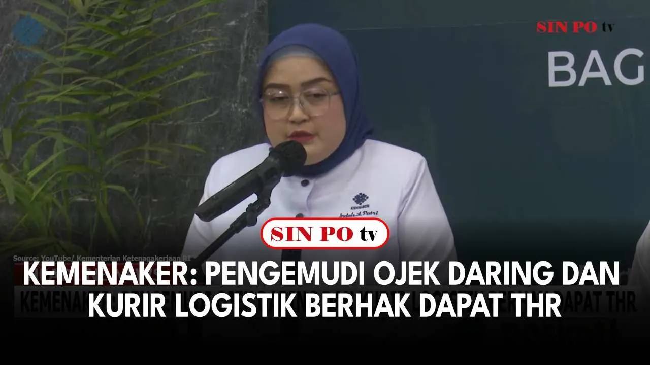 Kemenaker: Pengemudi Ojek Daring Dan Kurir Logistik Berhak Dapat THR