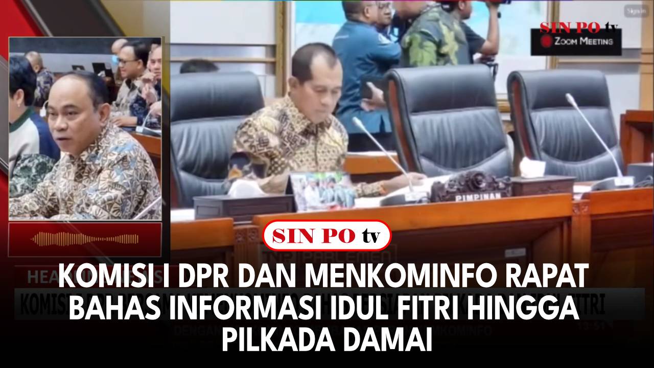 Komisi I DPR Dan Menkominfo Rapat Bahas Informasi Idul Fitri Hingga Pilkada Damai