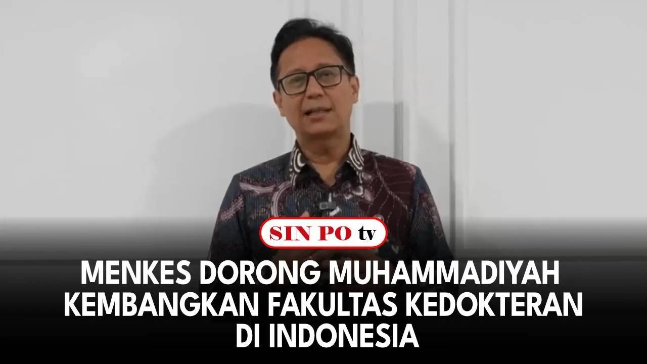 Menkes Dorong Muhammadiyah Kembangkan Fakultas Kedokteran di Indonesia