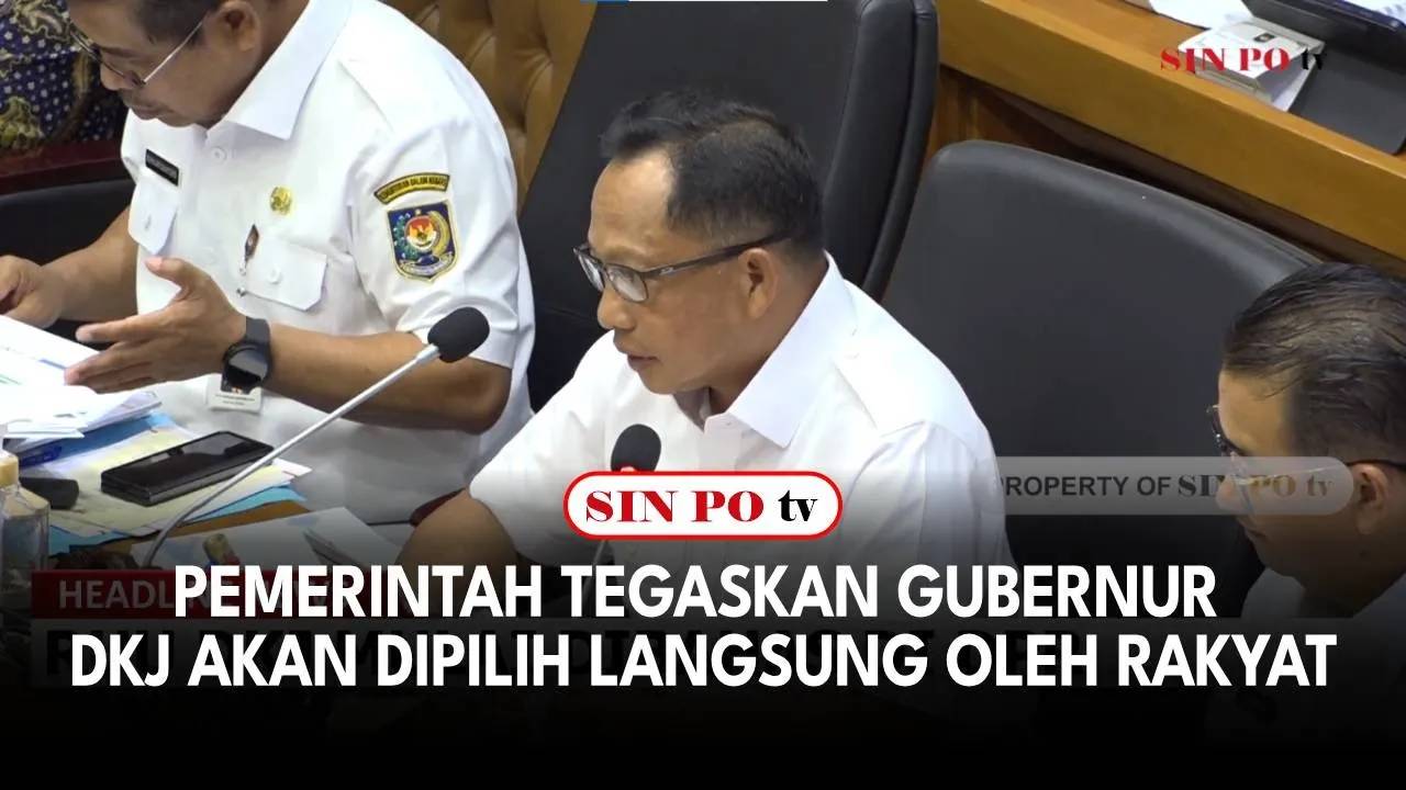 Pemerintah Tegaskan Gubernur DKJ Akan Dipilih Langsung Oleh Rakyat