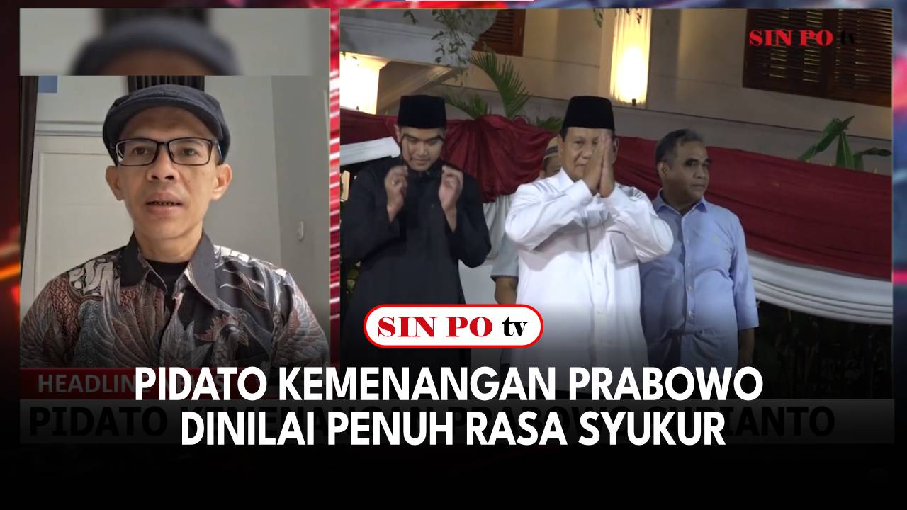 Pidato Kemenangan Prabowo Dinilai Penuh Rasa Syukur