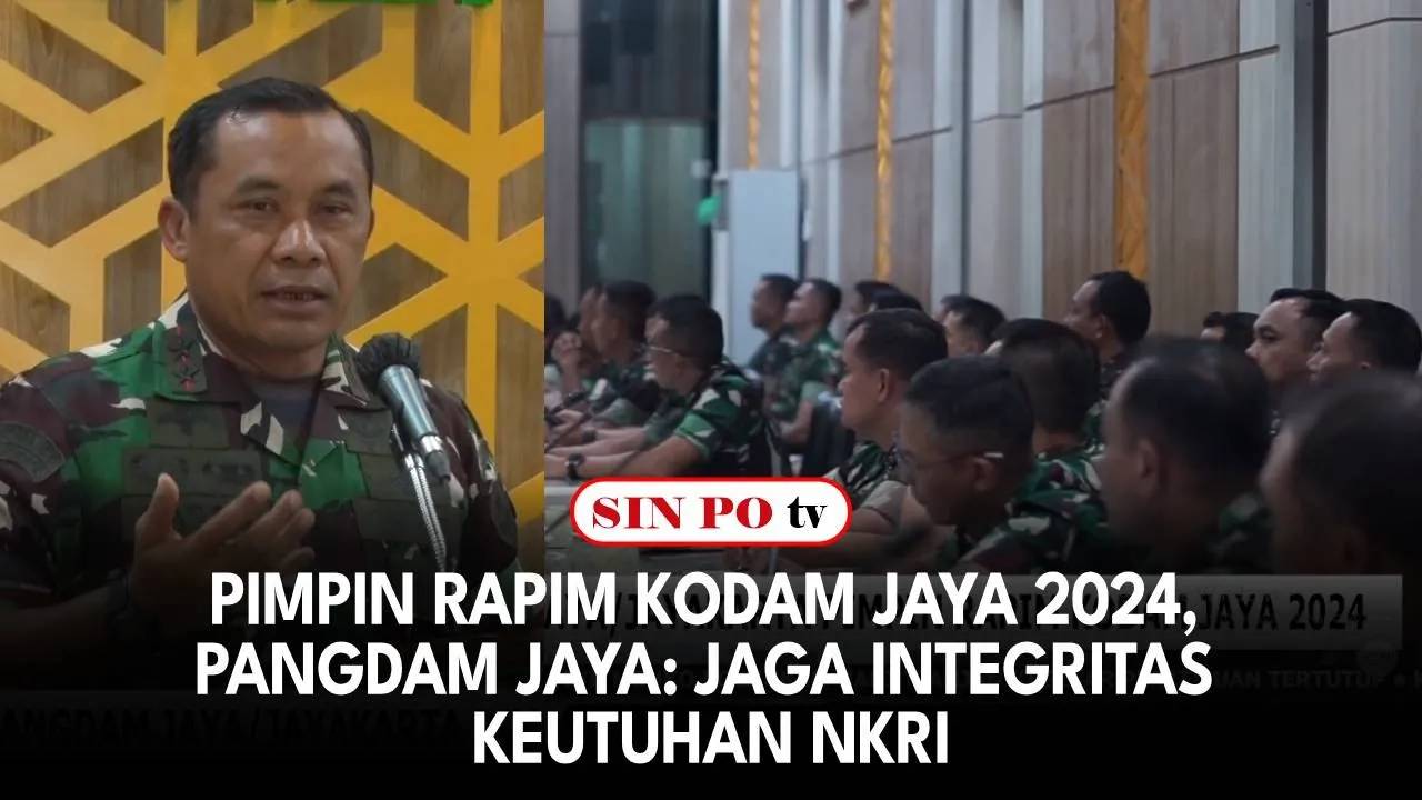 Pimpin Rapim Kodam Jaya 2024, Pangdam Jaya: Jaga Integritas Keutuhan NKRI