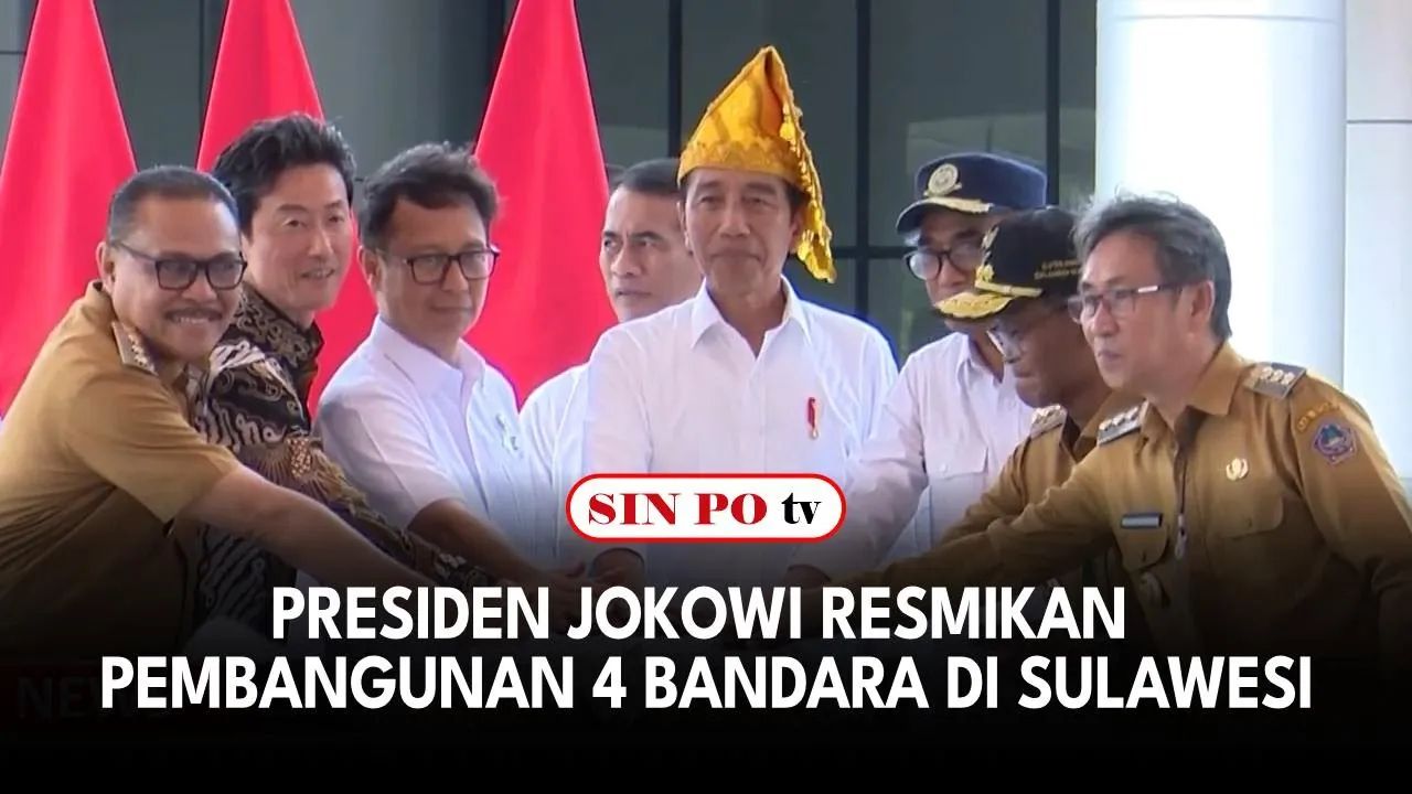 Presiden Jokowi telah meresmikan empat Bandara baru di Sulawesi Tengah dan Sulawesi Utara