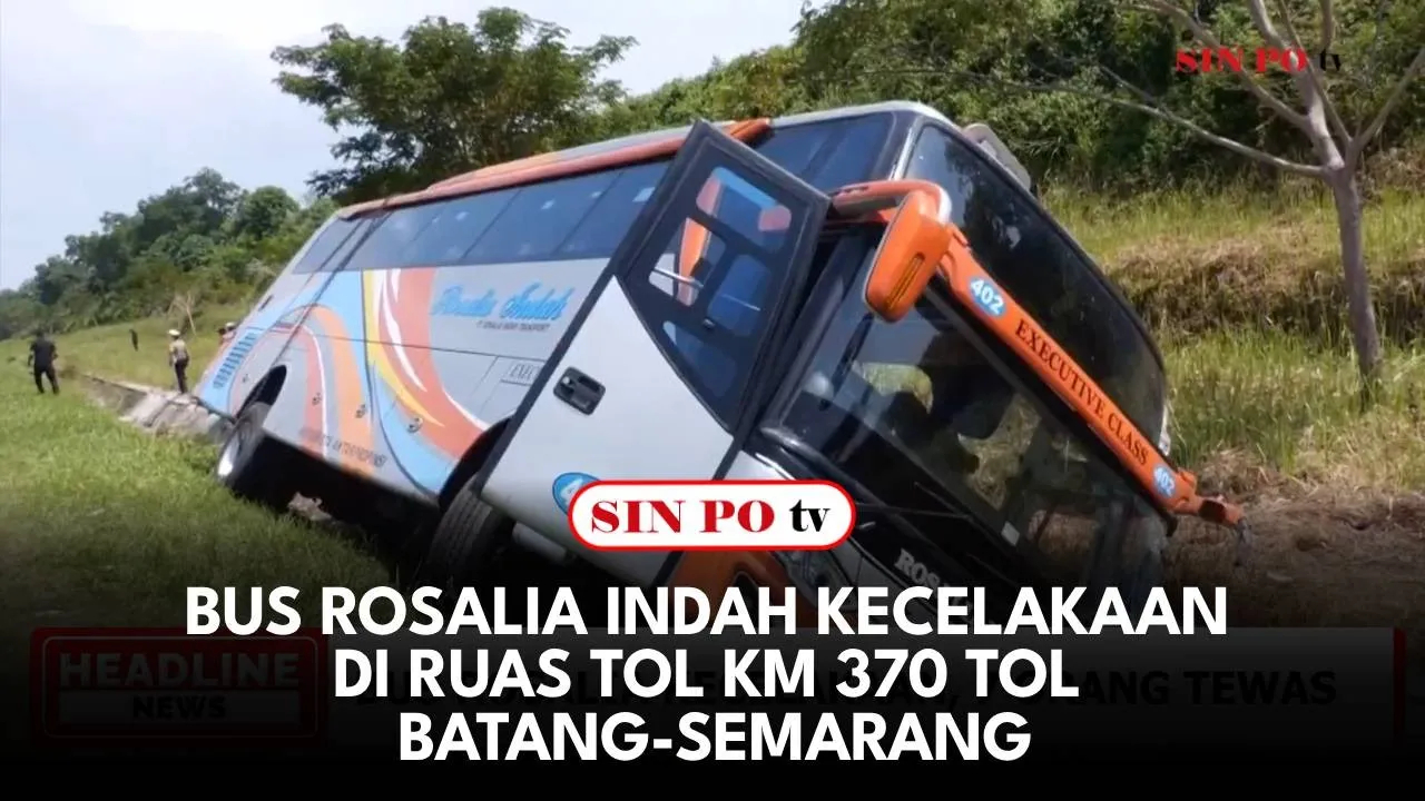 Bus Rosalia Indah Kecelakaan Di Ruas Tol KM 370 Tol Batang-Semarang