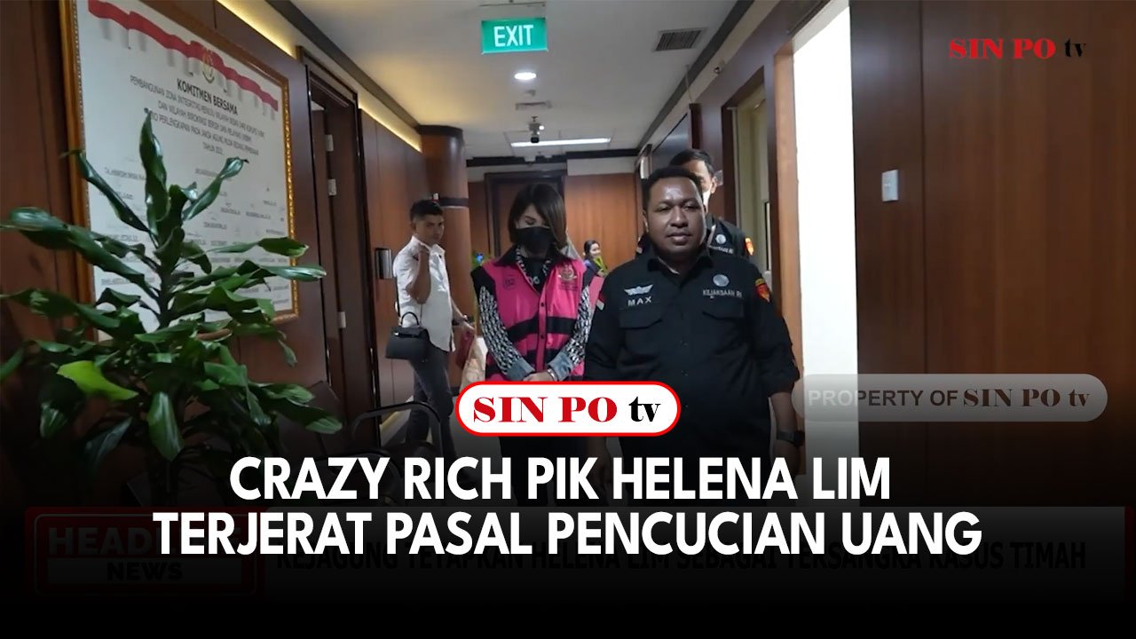 Crazy Rich PIK Helena Lim Terjerat Pasal Pencucian Uang