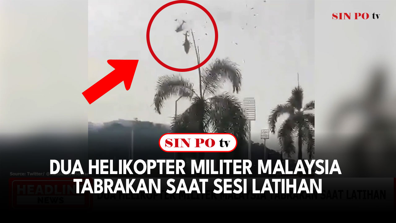 Dua Helikopter Militer Malaysia Tabrakan Saat Sesi Latihan
