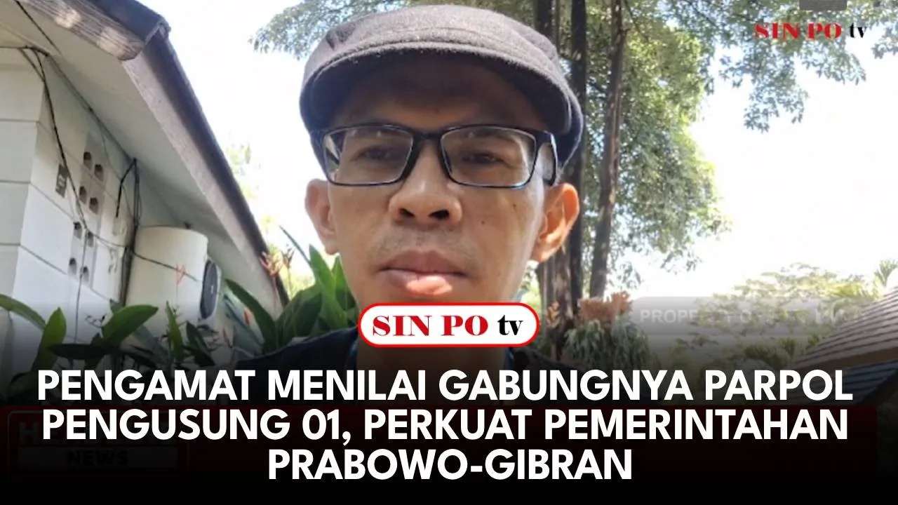 Pengamat Menilai Gabungnya Parpol Pengusung 01, Perkuat Pemerintahan Prabowo-Gibran