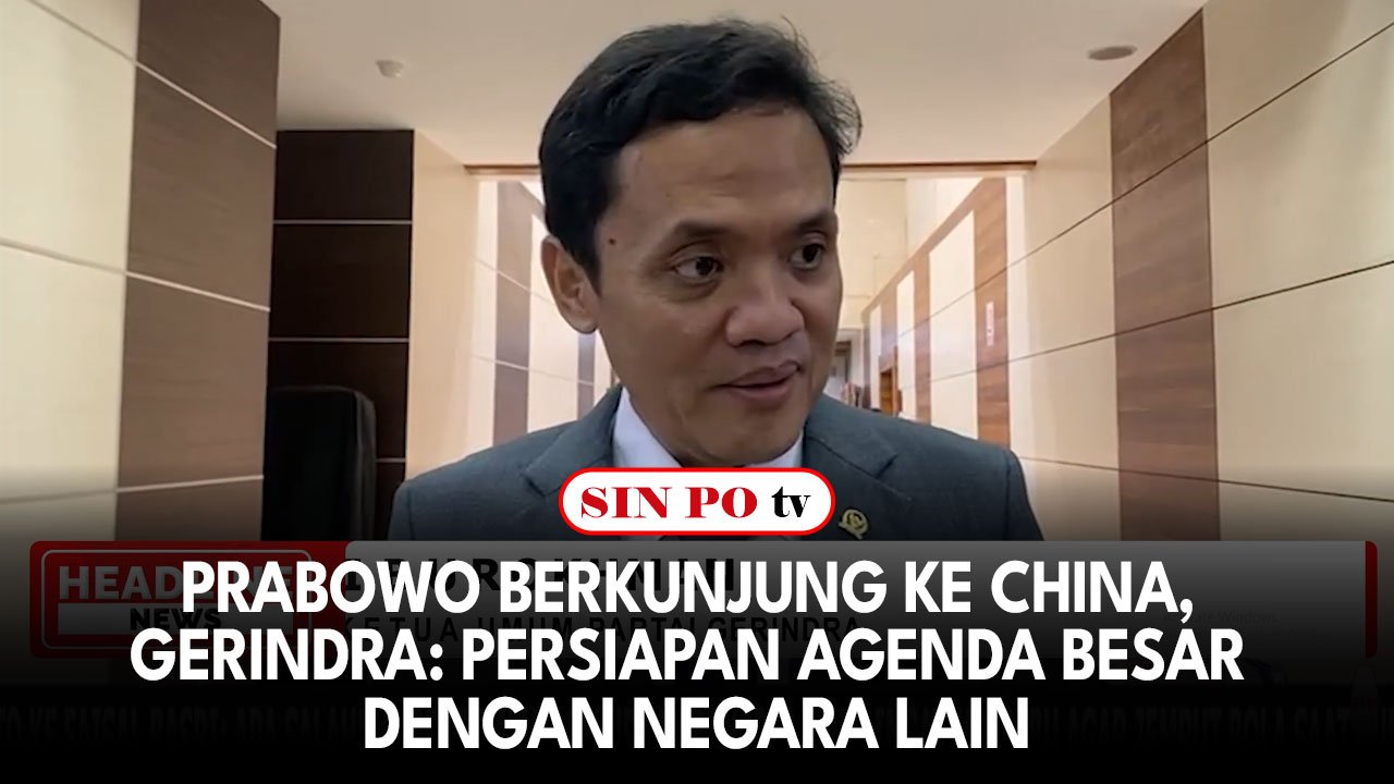 Prabowo Berkunjung Ke China, Gerindra: Persiapan Agenda Besar Dengan Negara Lain