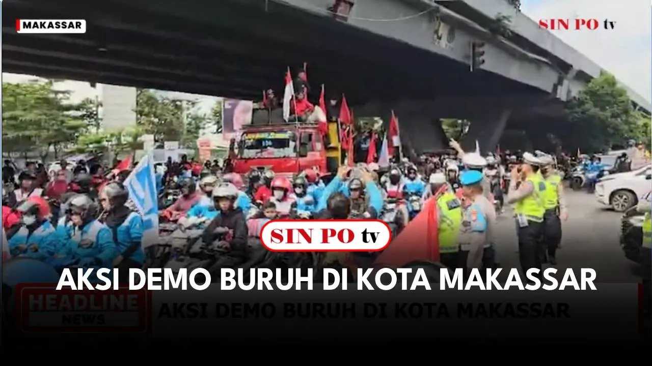 Ratusan masa yang terdiri dari berbagai serikat pekerja di Kota Makassar turun ke jalan untuk Memperingati Hari Buruh atau May Day