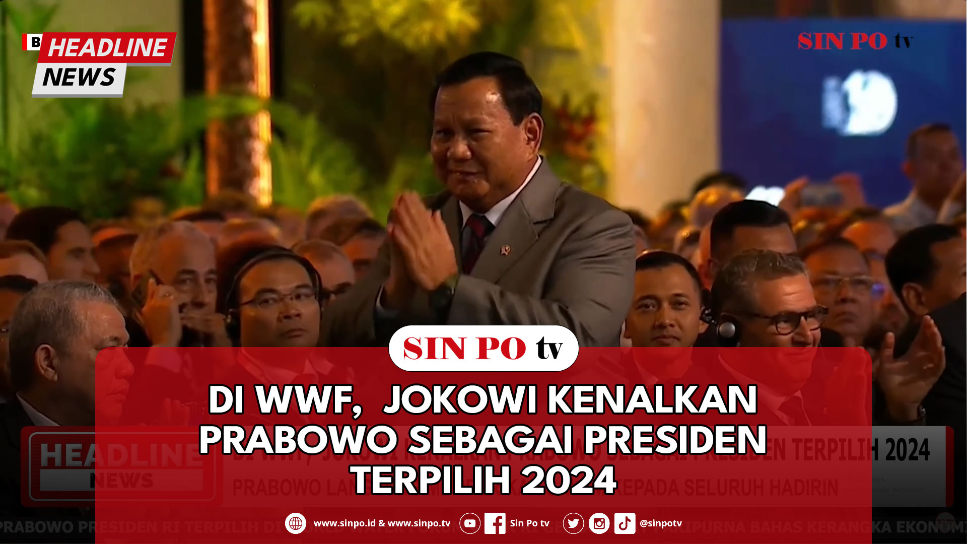 Di WWF, Jokowi Kenalkan Prabowo Sebagai Presiden Terpilih 2024