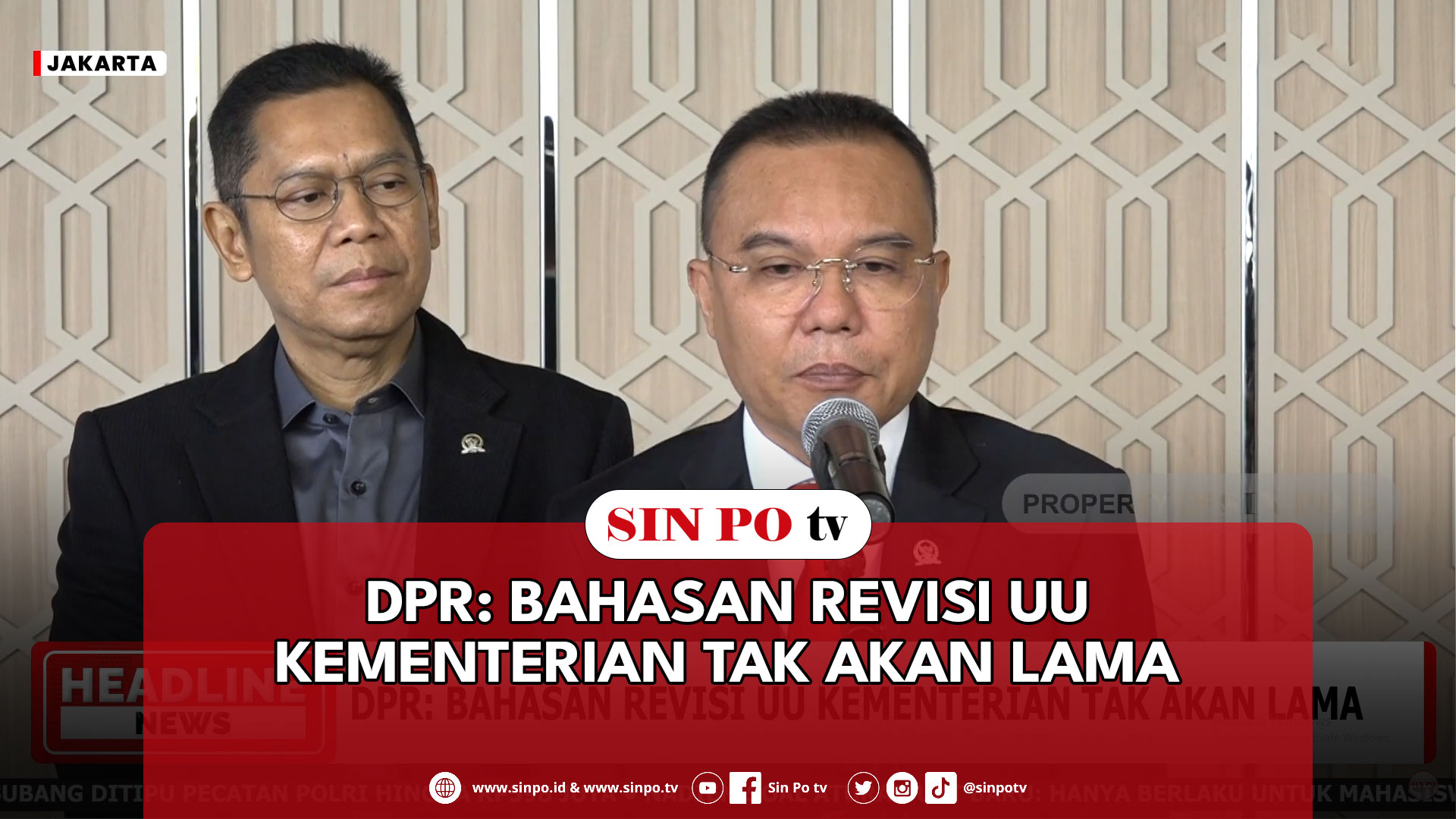 DPR: Bahasan Revisi UU Kementerian Tak Akan Lama