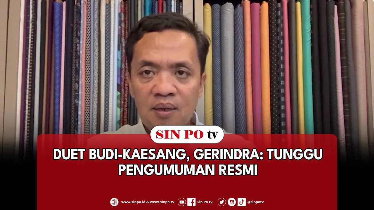 Duet Budi-Kaesang, Gerindra: Tunggu Pengumuman Resmi