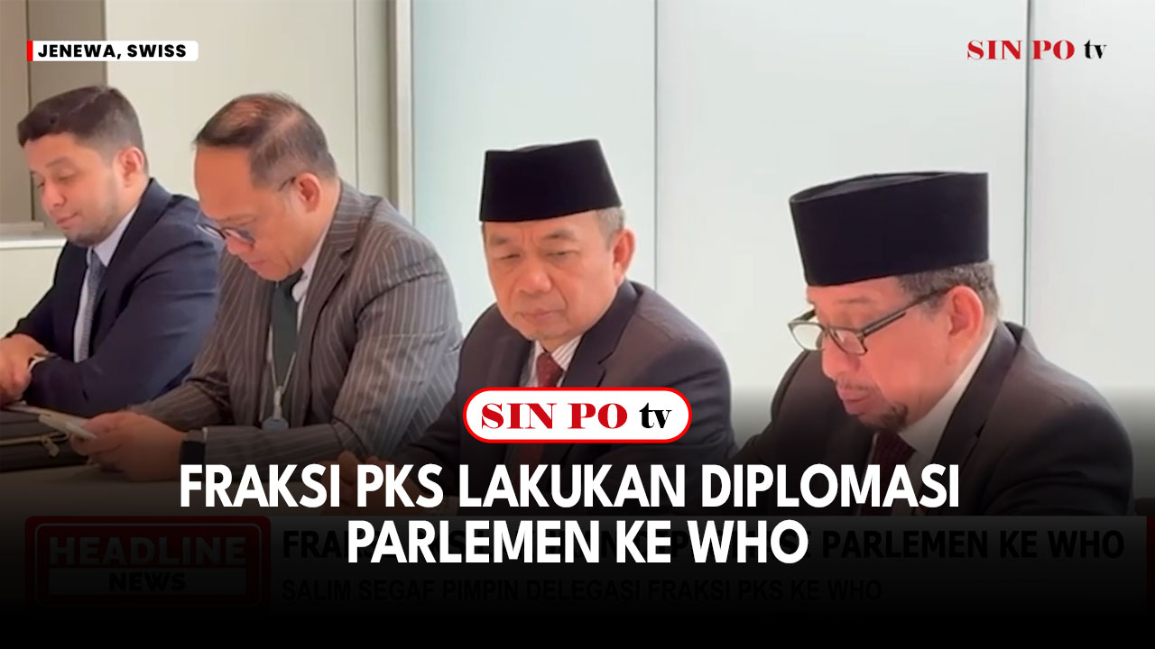 Fraksi PKS Lakukan Diplomasi Parlemen ke WHO