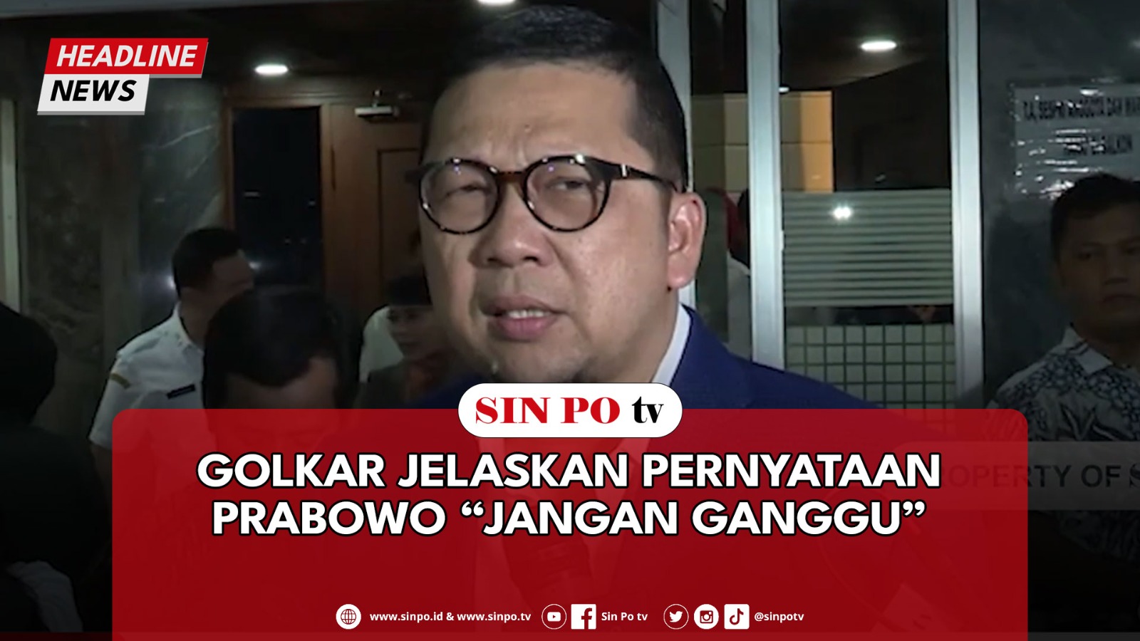 Golkar Jelaskan Pernyataan Prabowo “Jangan Ganggu”