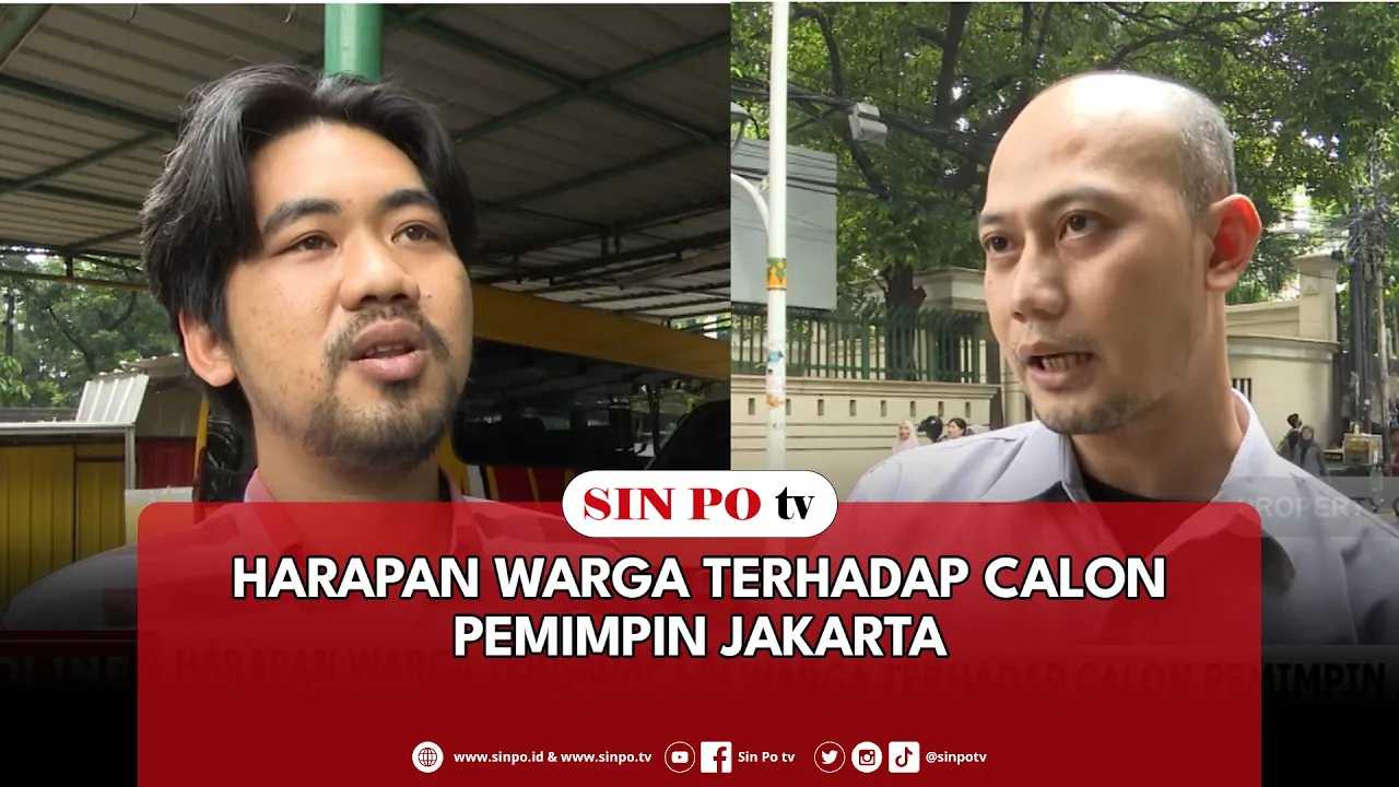 Harapan Warga Terhadap Calon Pemimpin Jakarta