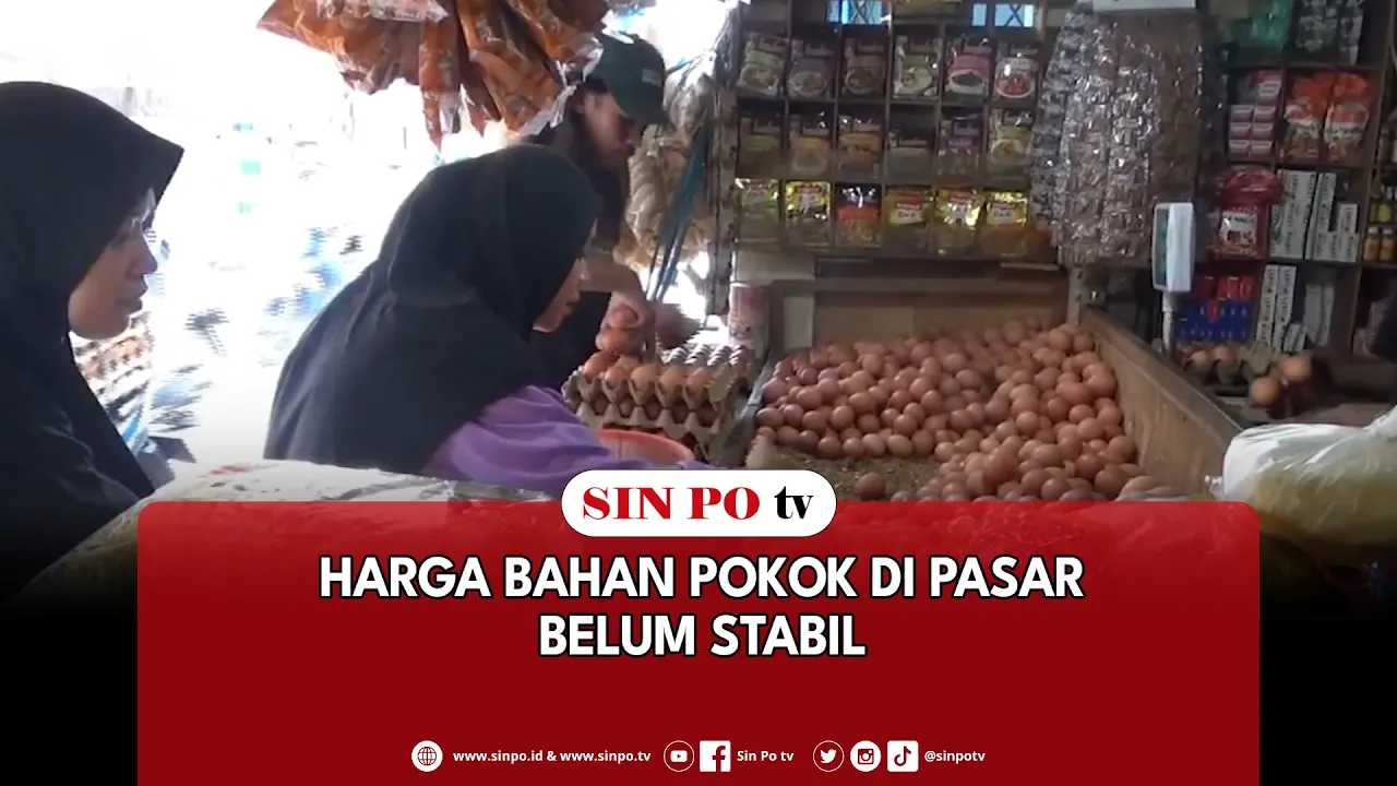 Harga Bahan Pokok Di Pasar Belum Stabil