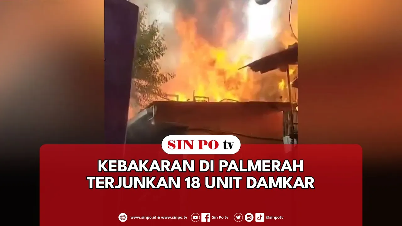 Kebakaran Di Palmerah Terjunkan 18 Unit Damkar