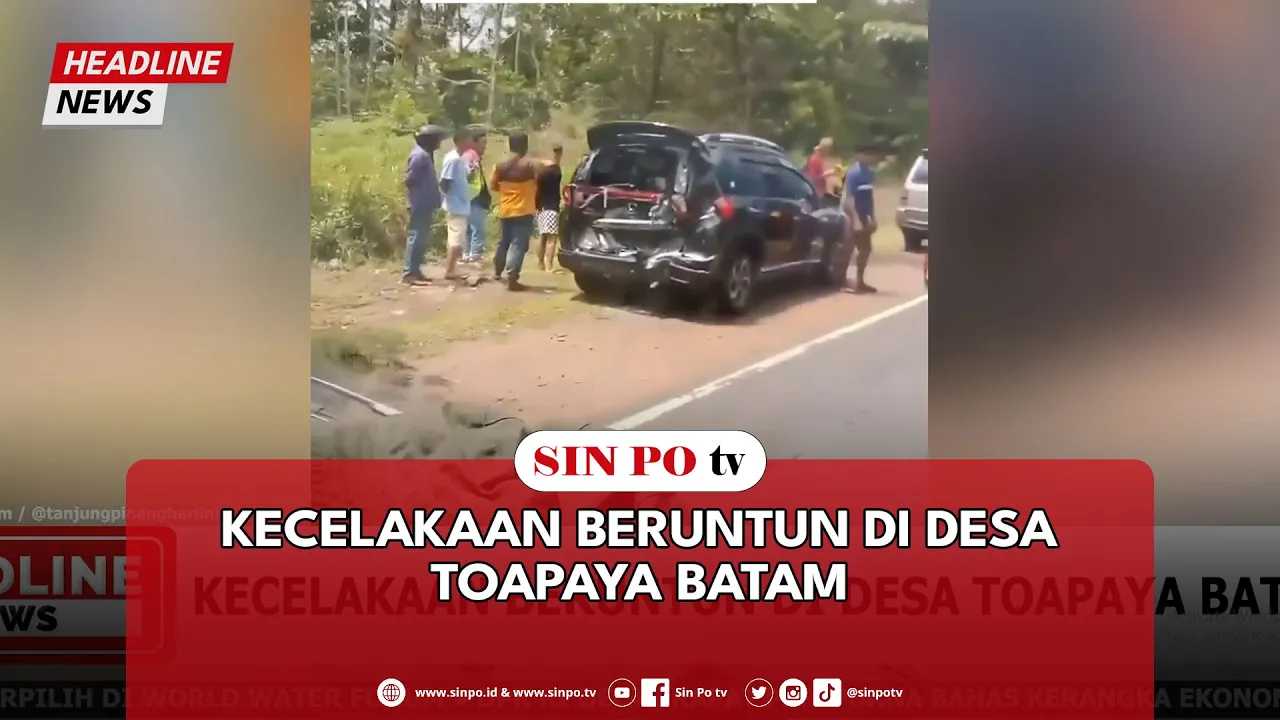 Kecelakaan Beruntun Di Desa Toapaya Batam