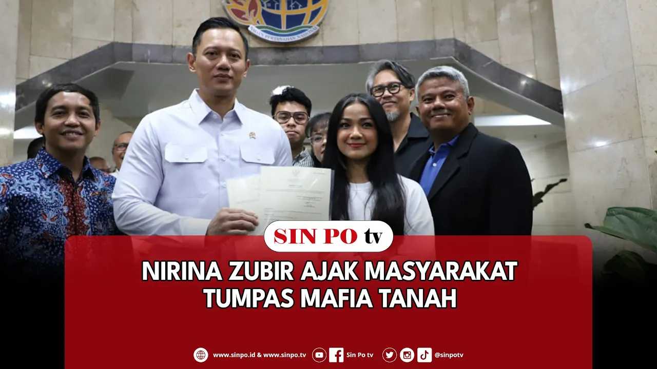 Nirina Zubir Ajak Masyarakat Tumpas Mafia Tanah