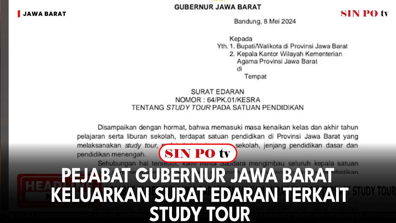 Pejabat Gubernur Jawa Barat Keluarkan Surat Edaran Terkait Study Tour