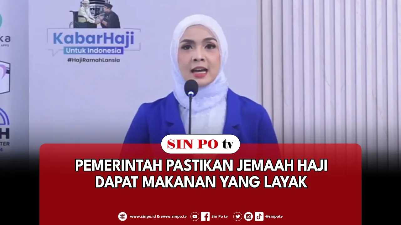 Pemerintah Pastikan Jemaah Haji Dapat Makanan Yang Layak
