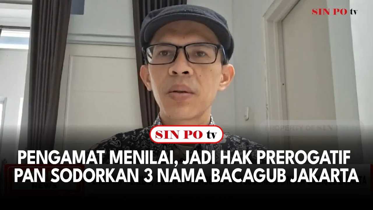 Pengamat Menilai, Jadi Hak Prerogatif PAN Sodorkan 3 Nama Bacagub Jakarta