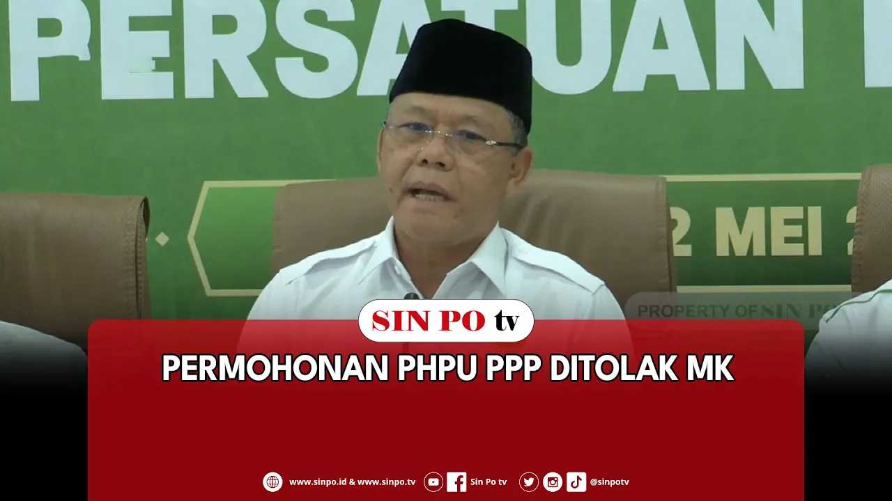 Permohonan PHPU PPP Ditolak MK
