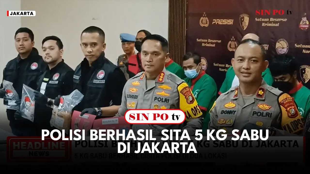 Polisi Berhasil Sita 5 Kg Sabu Di Jakarta