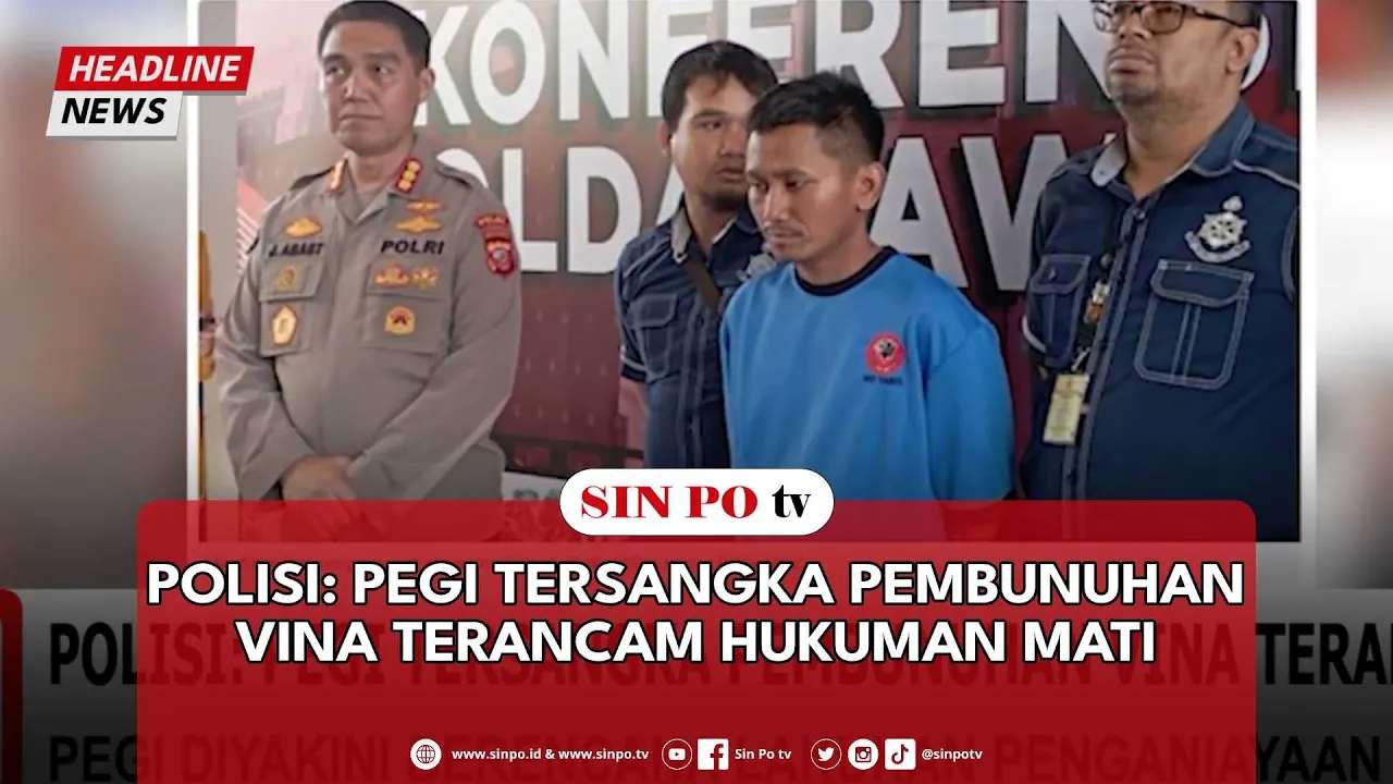 Polisi Pegi Tersangka Pembunuhan Vina Terancam Hukuman Mati