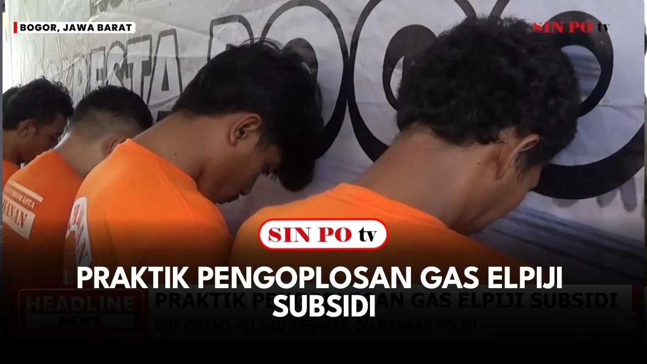 Praktik Pengoplosan Gas Elpiji Subsidi