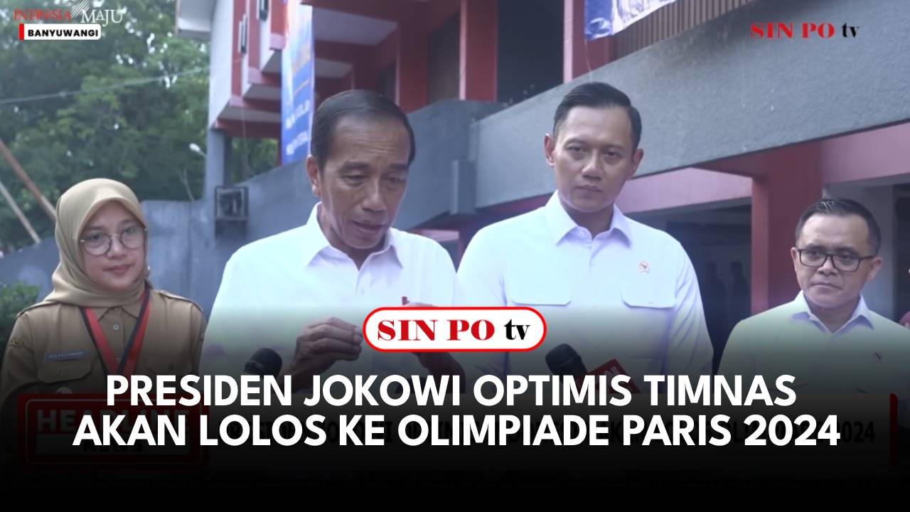 Presiden Jokowi Optimis Timnas Akan Lolos Ke Olimpiade Paris 2024