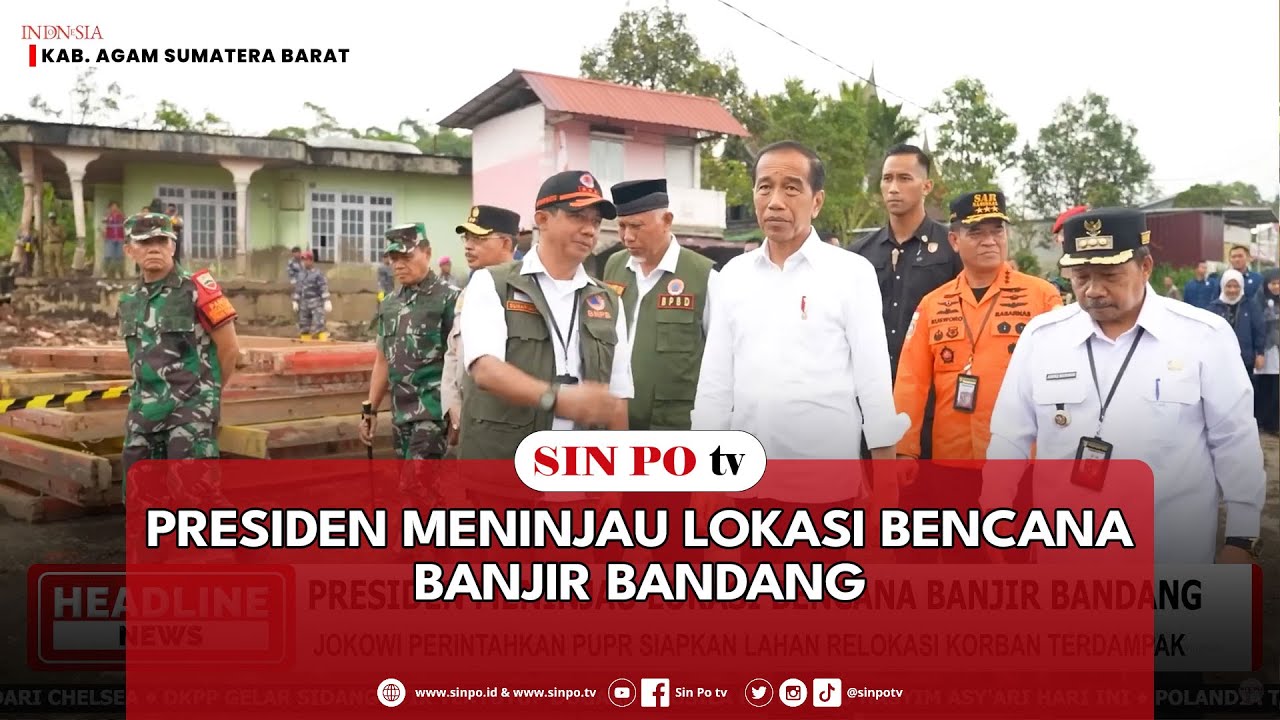 Presiden Meninjau Lokasi Bencana Banjir Bandang