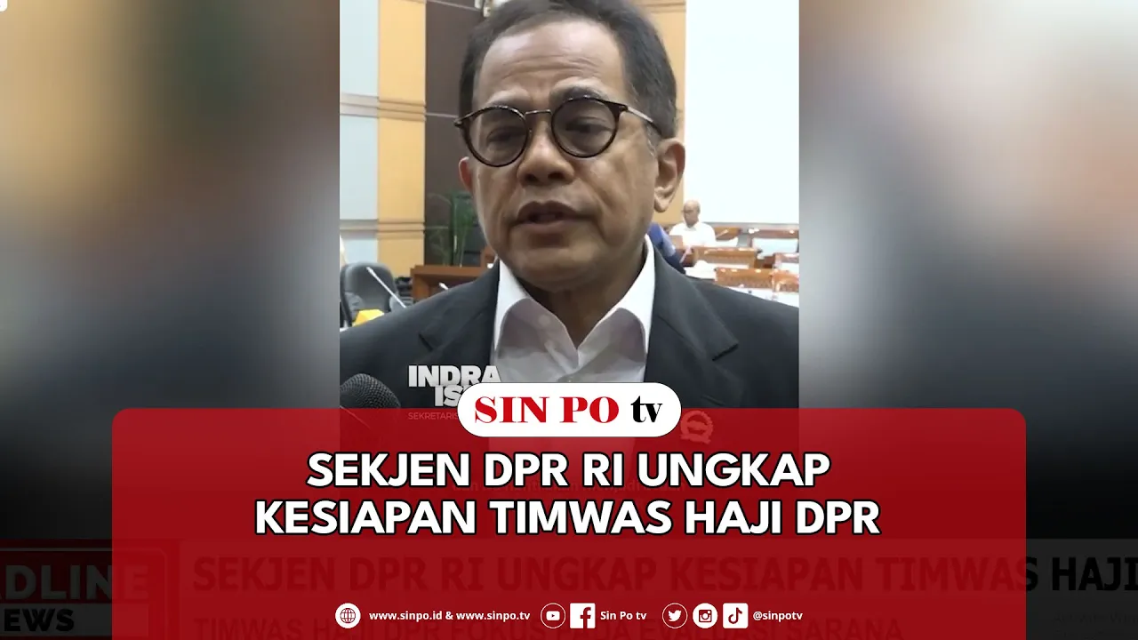 Sekjen DPR RI Ungkap Kesiapan Timwas Haji DPR