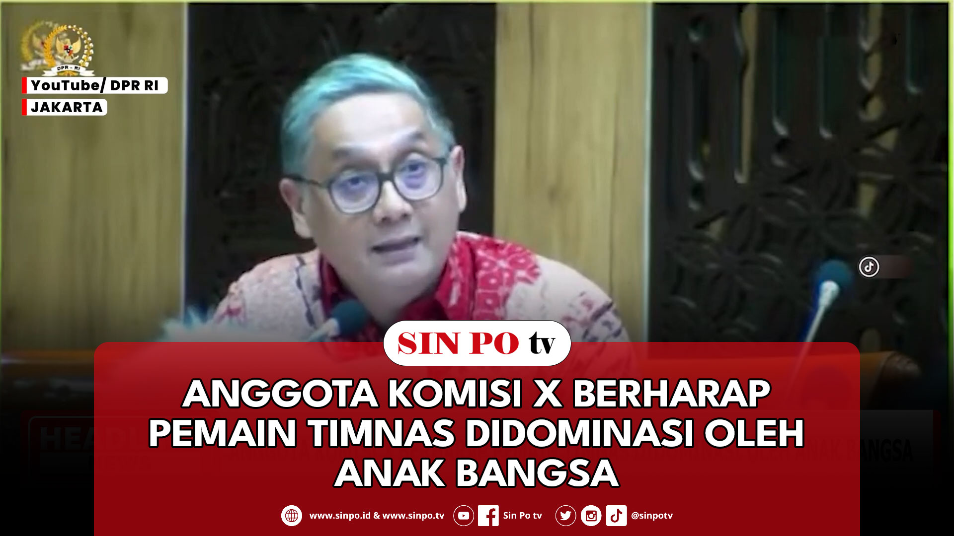 Anggota Komisi X Berharap Pemain Timnas Didominasi Oleh Anak Bangsa