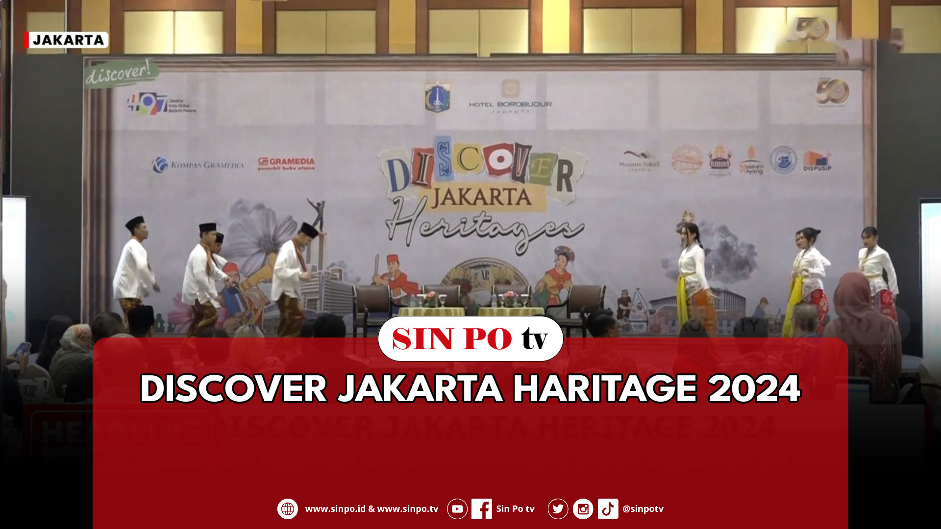 Discover Jakarta Haritage 2024